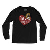 love furever Long Sleeve Shirts