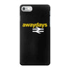 away days iPhone 7 Case