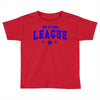 out of your league Toddler T-shirt