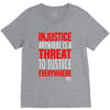 injustice anywhere is a threat V-Neck Tee