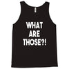 what are those Tank Top