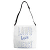 lawd have mercy Adjustable Strap Totes