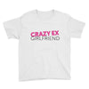 crazy ex girl friend Youth Tee