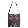 my dog is my valentine Adjustable Strap Totes