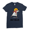 holy roller Ladies Fitted T-Shirt