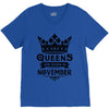 Queens Are Born In November V-Neck Tee