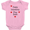 happy valenties day babe Baby Bodysuit