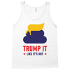 trump it like its hot Tank Top