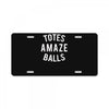totes amaze balls License Plate