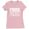 do not touch the belly maternity Ladies Fitted T-Shirt