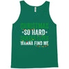 christmas so hard santas elves wanna find me Tank Top