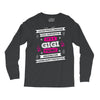 It's A Gigi Thing Long Sleeve Shirts
