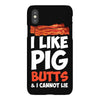 i like pig butts and i cannot lie iPhoneX