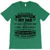 Dear Daddy... T-Shirt
