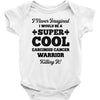 i never imagined i would be a super cool carcinoid cancer warrior kill Baby Bodysuit