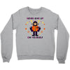 never give up Crewneck Sweatshirt