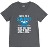 why do i swim why do you breath V-Neck Tee