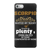 Scorpio Hated By Many Wanted By Plenty Disliked By Some Confronted By iPhone 7 Case