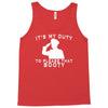 it's my duty to please that booty funny Tank Top