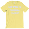 my pen is huge T-Shirt
