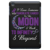 i love someone with pancreatic cancer to the moon &amp; back to infinity iPad Mini Case