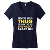 knew she was a thug Women's V-Neck T-Shirt