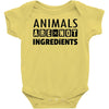 Animals Are Not Ingredients Baby Onesie