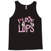 i love lops lots Tank Top