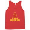 i'm a keeper1 Tank Top