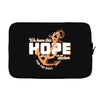 We Have This Hope As an Anchor Uterine-Endometrial Cancer Awareness Laptop sleeve