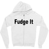 fudge it Zipper Hoodie