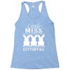little miss cottontail cute bunny easter Racerback Tank