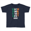 WHO THE FOOK IS THAT GUY Toddler T-shirt