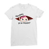 Disculpame Ya Es Octubre? Ladies Fitted T-Shirt