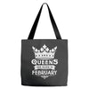 Queens Are Born In February Tote Bags