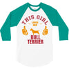 This Girl Loves Her Bull Terrier 3/4 Sleeve Shirt