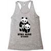 Still Alive Bitches Racerback Tank