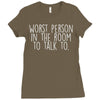 worst person ever Ladies Fitted T-Shirt
