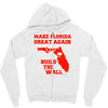 make florida great again Zipper Hoodie