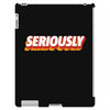 Seriously iPad 3 and 4 Case