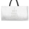 i met god she's Weekender Totes