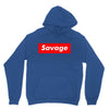 savage Unisex Hoodie