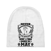 Never Underestimate Dog Rescuer Who Was Born May Baby Beanies