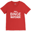 binge watcher V-Neck Tee