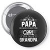 I Am Called Papa... Pin-back button
