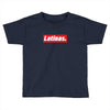 Latinas Hypebeast Toddler T-shirt