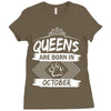 Queens Are Born In October Ladies Fitted T-Shirt