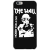 the wall hobby for a day iPhone 6/6s Case