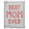 best mom ever 2 iPad 3 and 4 Case