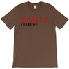 santa i'm a big fun T-Shirt